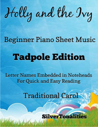 The Holly and the Ivy Beginner Piano Sheet Music 2nd Edition