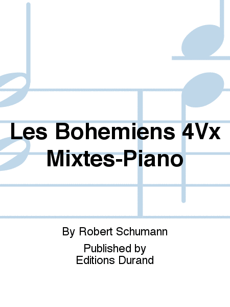 Les Bohemiens 4Vx Mixtes-Piano