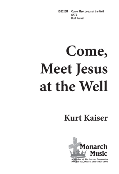 Come, Meet Jesus at the Well image number null