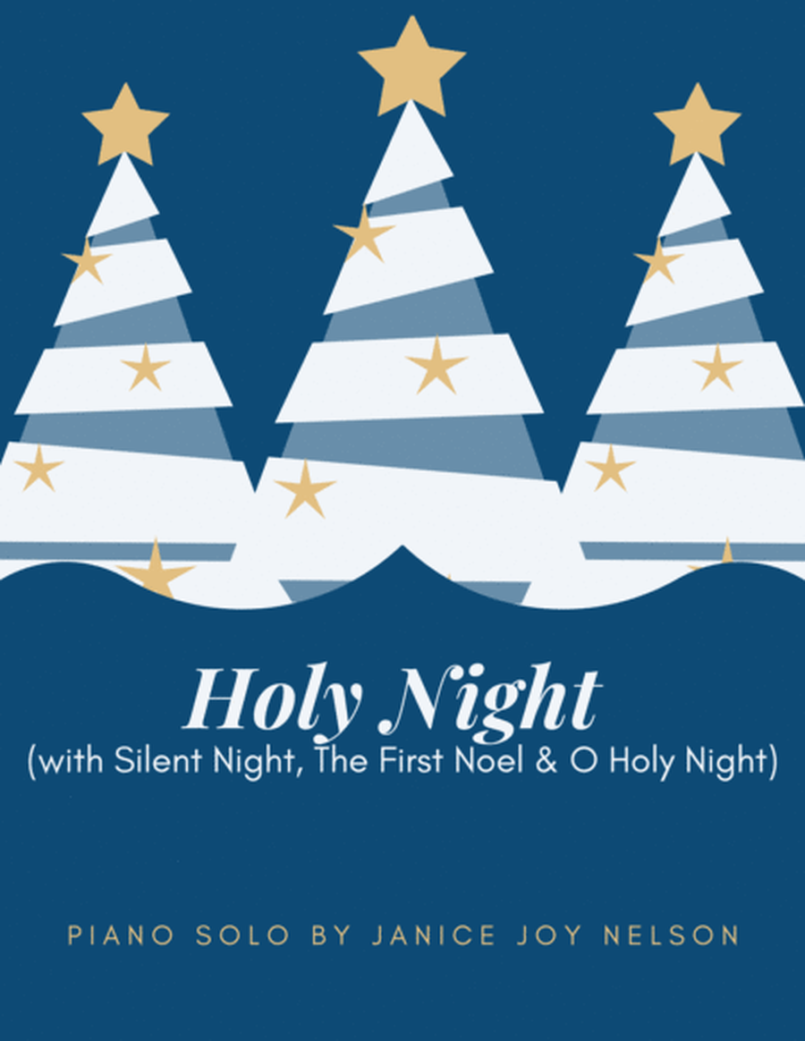 Holy Night (with Silent Night, The First Noel & O Holy Night) image number null