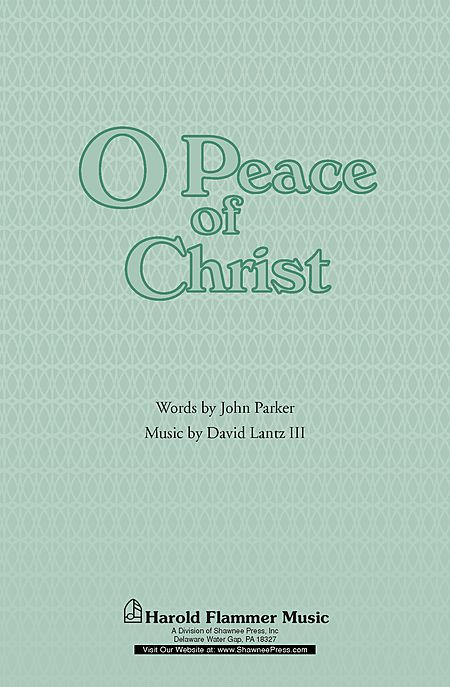 O Peace of Christ