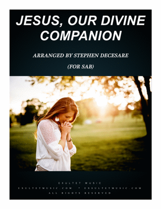 Book cover for Jesus, Our Divine Companion (for SAB)