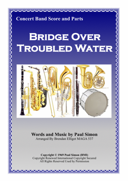 Bridge Over Troubled Water by Simon And Garfunkel Concert Band - Digital Sheet Music