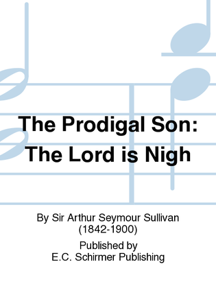 Book cover for The Prodigal Son: The Lord is Nigh