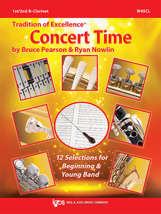 Book cover for Tradition Of Excellence: Concert Time, Bb Clarinet