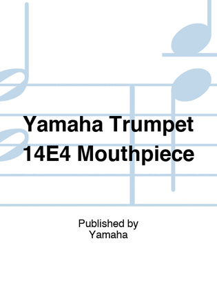 Yamaha Trumpet 14E4 Mouthpiece