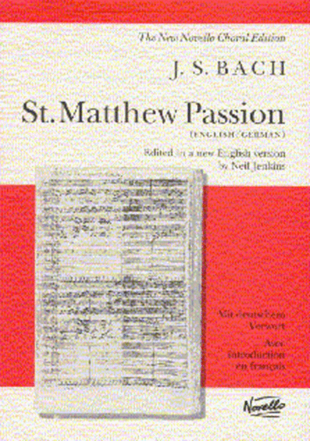 J.S. Bach: St. Matthew Passion (Vocal Score) - English/German Edition