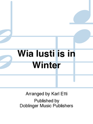 Wia lusti is in Winter