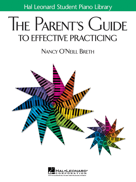 The Parents Guide to Effective Practicing