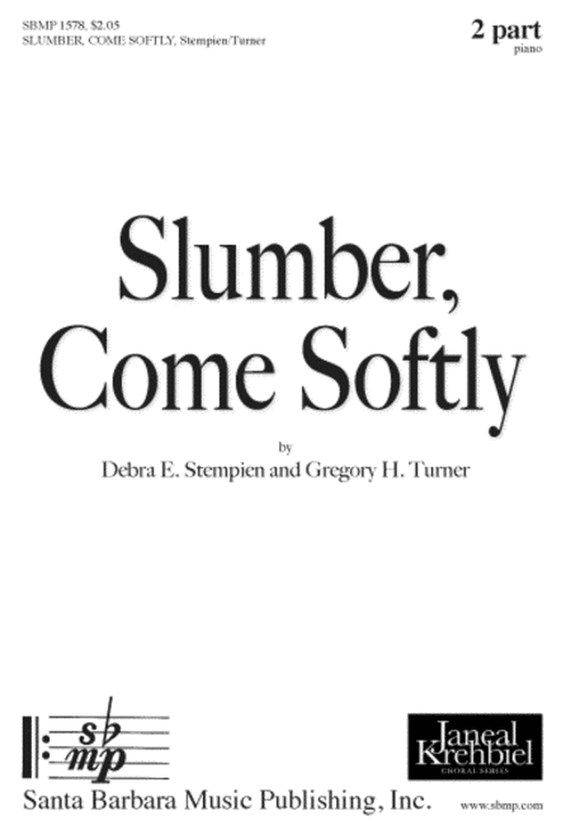 Slumber, Come Softly - Two-part Octavo image number null