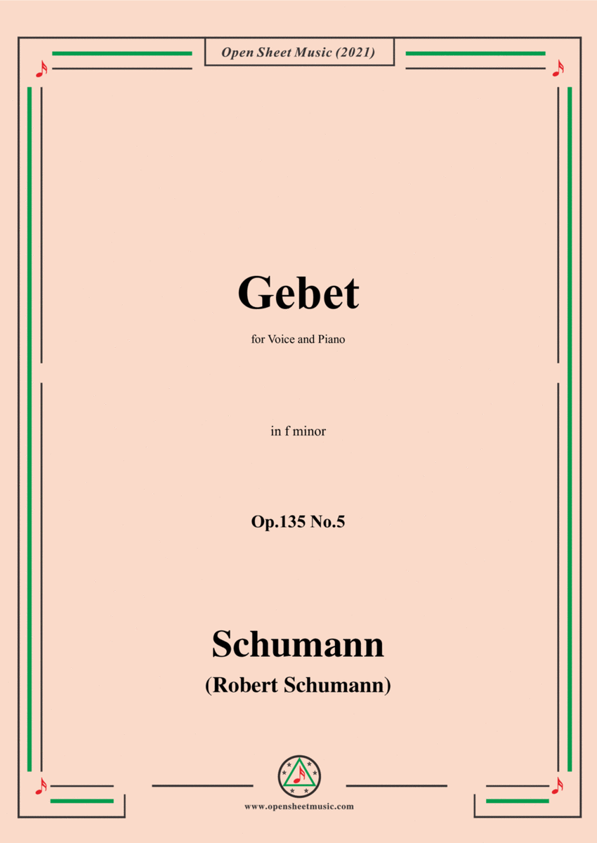 Schumann-Gebet,Op.135 No.5 in f minor,for Voice and Piano
