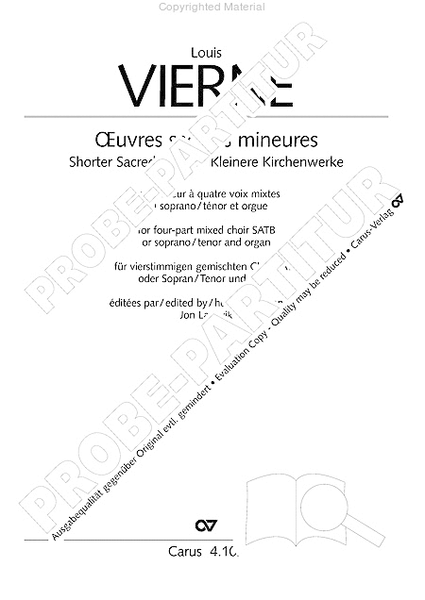Shorter sacred works. Vol. 15 of the Vierne Complete Edition (Vierne: Kleinere Kirchenwerke. Bd. 15 der Vierne-Gesamtausgabe)