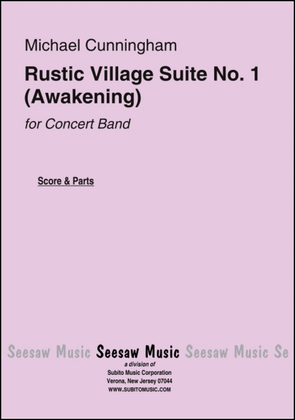 Rustic Village Suite No. 1 (Awakening)