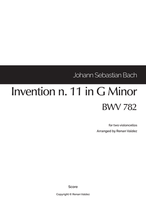 Invention n. 11 in G Minor, BWV 782 (for two violoncellos)