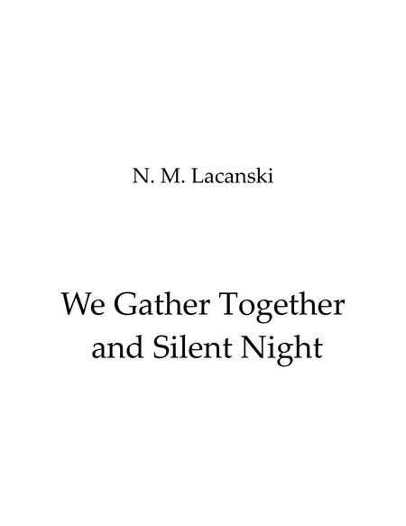 We Gather Together and Silent Night image number null
