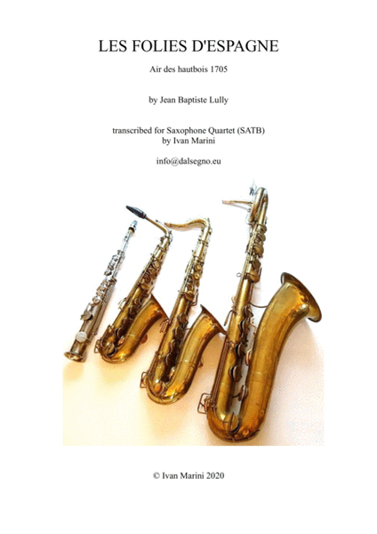 LES FOLIES D'ESPAGNE (Lully) - for Saxophone Quartet by Jean-Baptiste Lully Saxophone - Digital Sheet Music