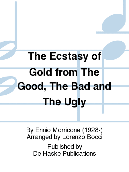 The Ecstasy of Gold