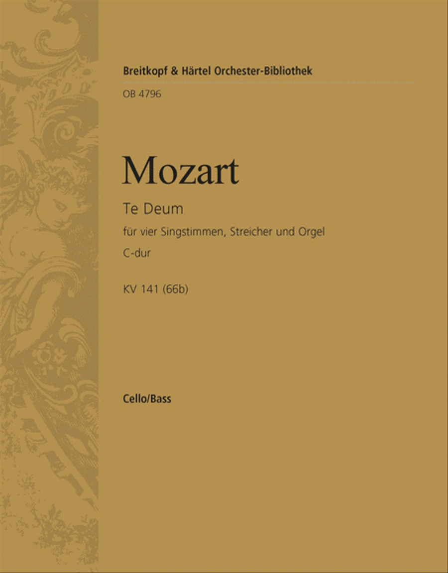 Te Deum in C major K. 141 (66b) by Wolfgang Amadeus Mozart 4-Part - Sheet Music