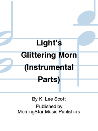 Book cover for Light's Glittering Morn (Instrumental Parts)