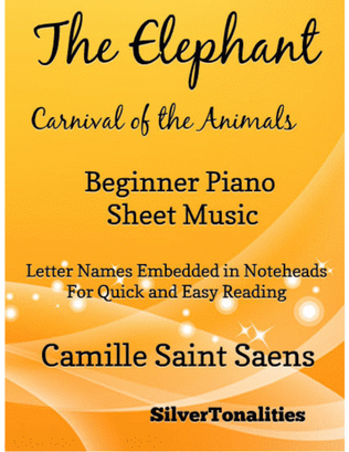 Book cover for The Elephant the Carnival of the Animals Beginner Piano Sheet Music