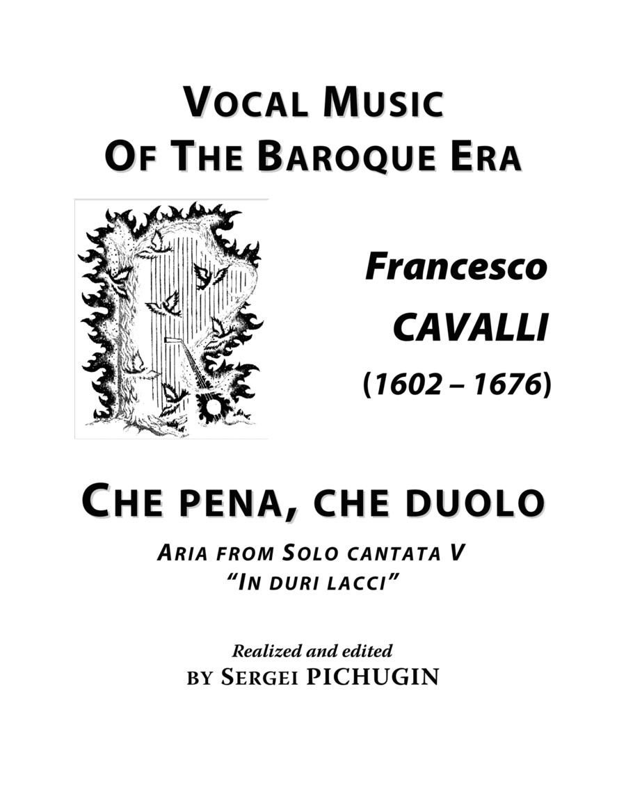CAVALLI Francesco: Che pena, che duolo, aria from the cantata, arranged for Voice and Piano (B minor High Voice scores gallery preview page 1
