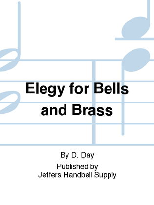 Book cover for Elegy for Bells and Brass