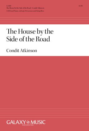 The House by the Side of the Road (Choral Score)