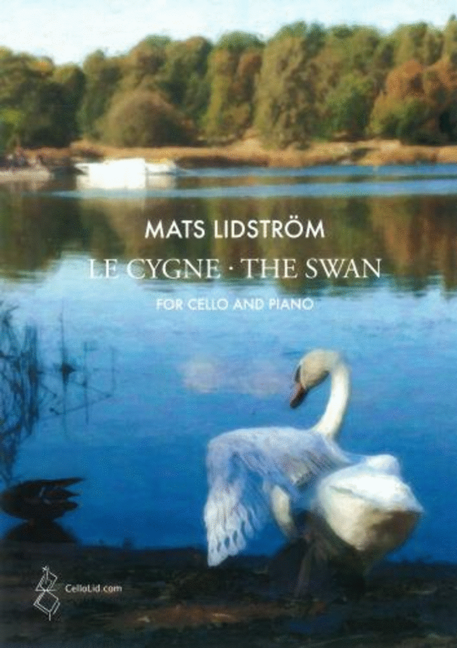 Le Cygne - The Swan. Cello & Piano
