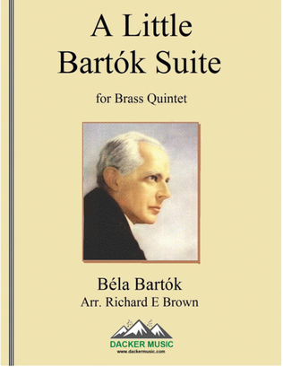 A Little Bartók Suite - Brass Quintet