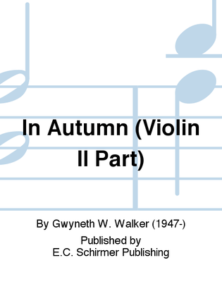 Songs for Women's Voices: 5. In Autumn (Violin II Part)