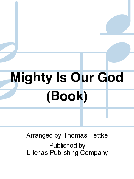 Mighty Is Our God (Book)