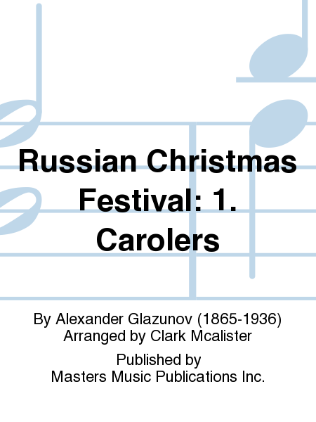 Russian Christmas Festival: 1. Carolers image number null