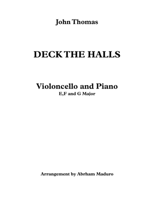 Deck The Halls Violoncello and Piano-Three Tonalities Included