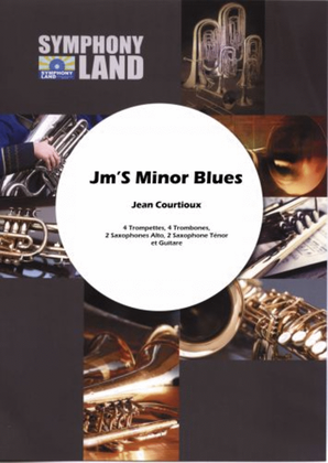 Jm's minor blues (4 trompettes, 4 trombones, 2 saxophones altos, 2 saxophones ten., guitare)