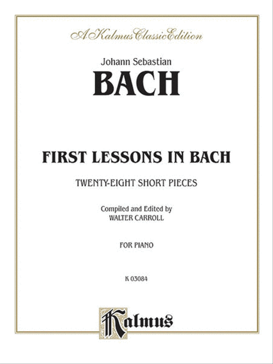 First Lessons In Bach - Easy Piano