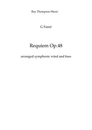 Fauré: Requiem Op.48 (Complete - Parts and Score to Accompany Choir/Soloists) - symphonic wind/bass