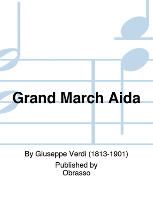 Grand March Aïda