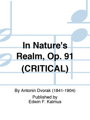In Nature's Realm, Op. 91 (CRITICAL)
