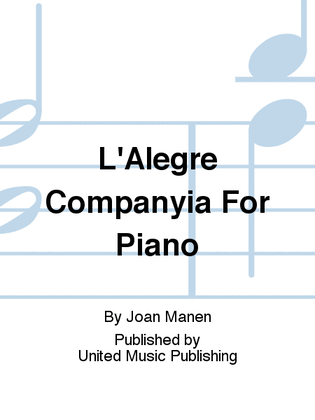 L'Alegre Companyia For Piano