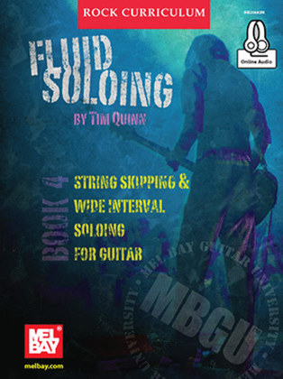 MBGU Rock Curriculum: Fluid Soloing, Book 4