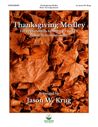 Book cover for Thanksgiving Medley (piano accompaniment to 12 handbell version)
