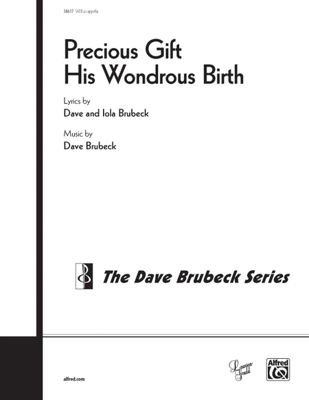 Dave Brubeck : Precious Gift His Wondrous Birth