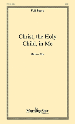 Book cover for Christ, the Holy Child, in Me (Orchestra Score)
