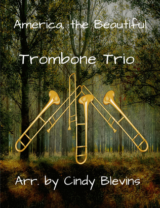 Book cover for America, the Beautiful, for Trombone Trio