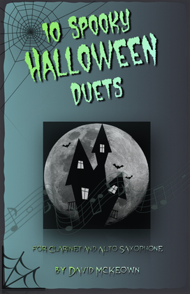 10 Spooky Halloween Duets for Clarinet and Alto Saxophone