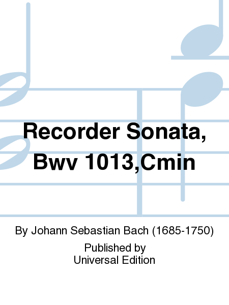 Recorder Sonata, Bwv 1013,Cmin