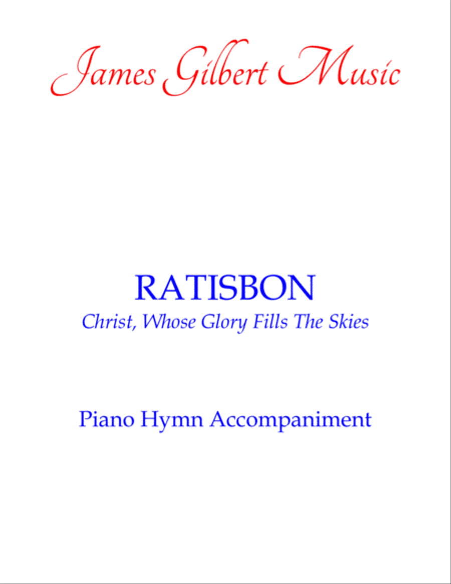 RATISBON (Christ, Whose Glory Fills The Skies) Piano Solo scores gallery preview page 1