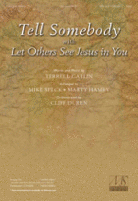Tell Somebody with Let Others See Jesus in You