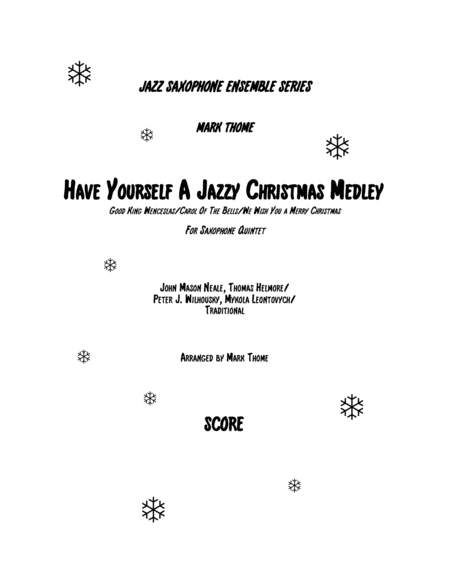 Have Yourself A Jazzy Christmas Medley (Good King Wenceslas/Carol Of The Bells/We Wish You A Merry C image number null