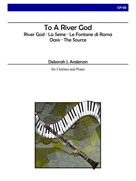 To A River God for Clarinet and Piano